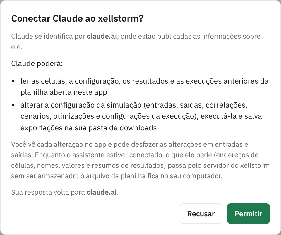 Caixa de diálogo do xellstorm, “Conectar Claude ao xellstorm?”: o Claude se identifica por claude.ai e poderá ler a configuração e os resultados da planilha aberta no app, alterar a configuração da simulação, executá-la e salvar exportações; os botões são Recusar e Permitir.